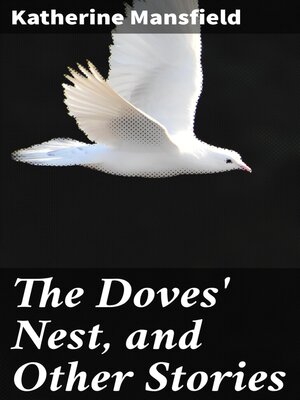 cover image of The Doves' Nest, and Other Stories